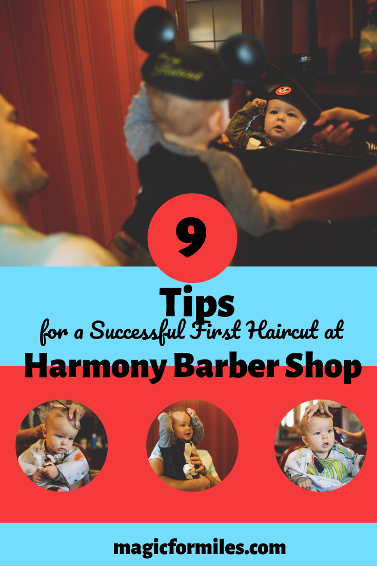 harmony barber shop first haircut, magic for miles, disney tips, disney haircut, disney with toddlers