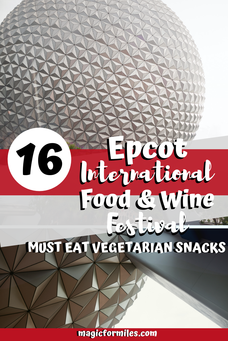 Epcot International Food and Wine Festival, Epcot Food Wine Festival, Vegan Epcot Food and Wine Festival